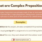 What Are Complex Prepositions?