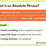 What is an Absolute Phrase