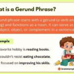 What is a Gerund Phrase